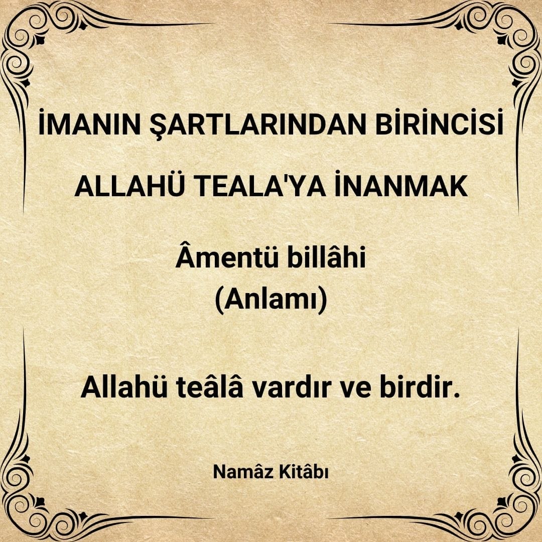 Âmentü billâhi (1)
